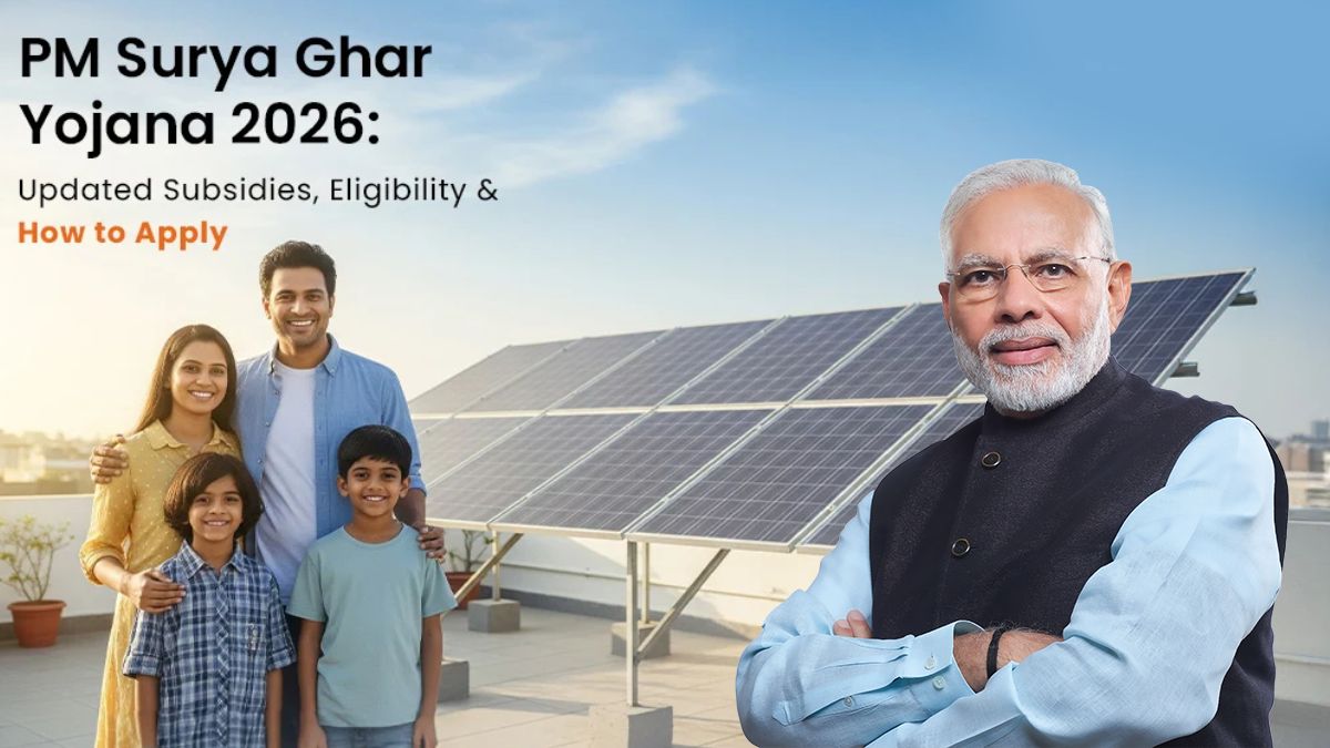 PM Surya Ghar Scheme 2026: Free Electricity & Solar Subsidy Explained