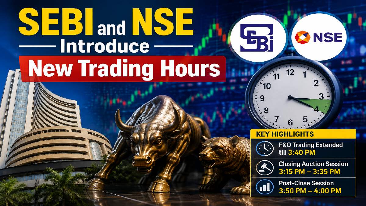 SEBI and NSE Introduce New Trading Hours
